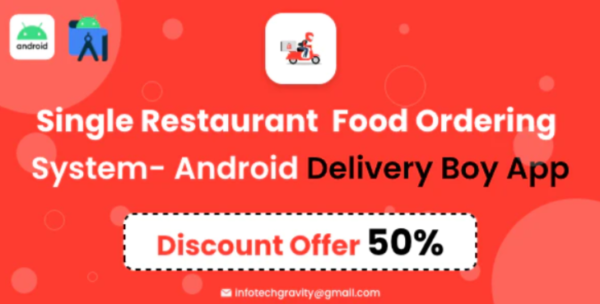 Single Restaurant – Android Delivery boy App