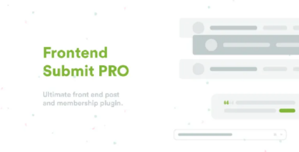 Frontend Submit PRO v3.1.2 WordPress User Frontend Post Plugin