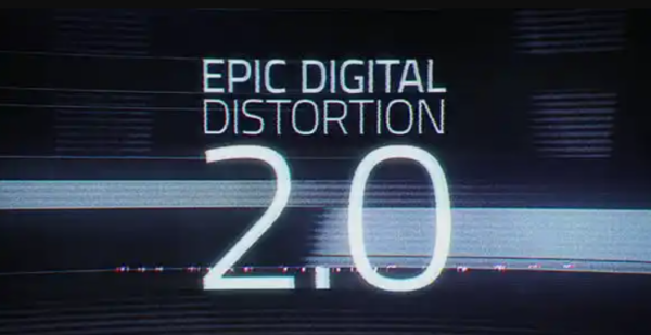 Epic Digital Distortion