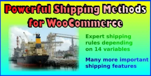 Powerful Shipping Methods 7.36 WooCommerce