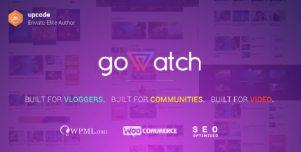 goWatch v1.0 Video Community & Sharing Theme