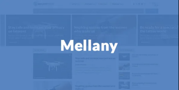 Mellany – WordPress Theme for Magazine / News / Blog