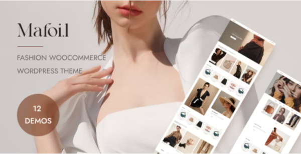 Mafoil – Fashion Store WooCommerce Theme 21 July 2023